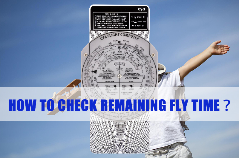 how-to-check-the-remaining-fly-time-home-cya-aviation